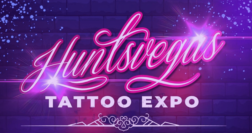 Huntsvegas Tattoo Expo 2022
